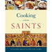 Cooking with the Saints