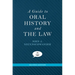 Guide to Oral History and the Law (Revised)
