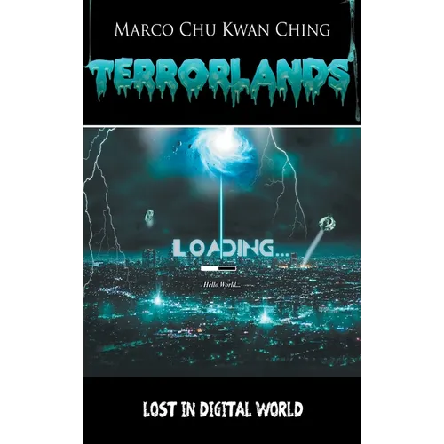 Lost in Digital World: Terrorlands