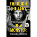 Through the Lens of a Monster: A Serial Killer on Death Row, an Unsolved Murder List, and an Inmate's Deadly Play for Redemption