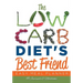 The Low Carb Diet's Best Friend: Easy Meal Planner
