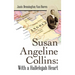 Susan Angeline Collins: with a Hallelujah Heart