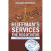 Huffman'S Services the Negotiator: Nationwide Sentence Reductions