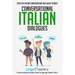 Conversational Italian Dialogues: Over 100 Italian Conversations and Short Stories