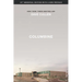 Columbine 25th Anniversary Memorial Edition