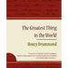 The Greatest Thing in the World - Henry Drummond