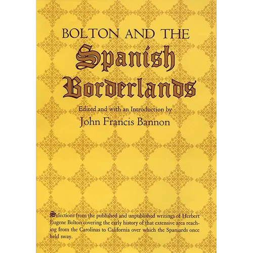 Bolton and the Spanish Borderlands