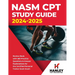 NASM CPT Study Guide 2024-2025: Review Book with 360 Practice Questions and Answer Explanations for the Certified Personal Trainer Exam