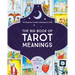 The Big Book of Tarot Meanings: The Beginner's Guide to Reading the Cards