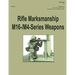 Rifle Marksmanship M16-/M4-Series Weapons (FM 3-22.9): Change 1