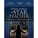What Makes a Star Teacher: 7 Dispositions That Support Student Learning