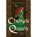 The Chosen Queen: A Novel of the Pendragon Prophecy