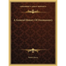 A General History Of Freemasonry