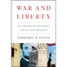War and Liberty: An American Dilemma: 1790 to the Present