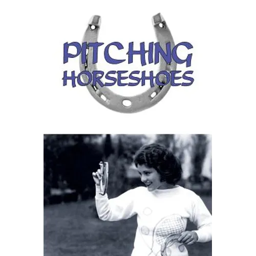 Pitching Horseshoes