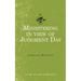 Ministering in view of Judgment Day