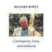 Contingency, Irony, and Solidarity