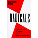 Rules for Radicals: A Pragmatic Primer for Realistic Radicals