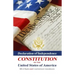 Declaration Of Independence, Constitution Of The United States Of America, Bill Of Rights And Constitutional Amendments