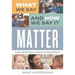 What We Say and How We Say It Matter: Teacher Talk That Improves Student Learning and Behavior