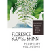 Florence Scovel Shinn: The Prosperity Collection