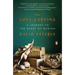 The Lost Carving: A Journey to the Heart of Making