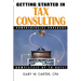 Getting Started in Tax Consulting