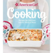 American Girl Cooking: Recipes for Delicious Snacks, Meals & More