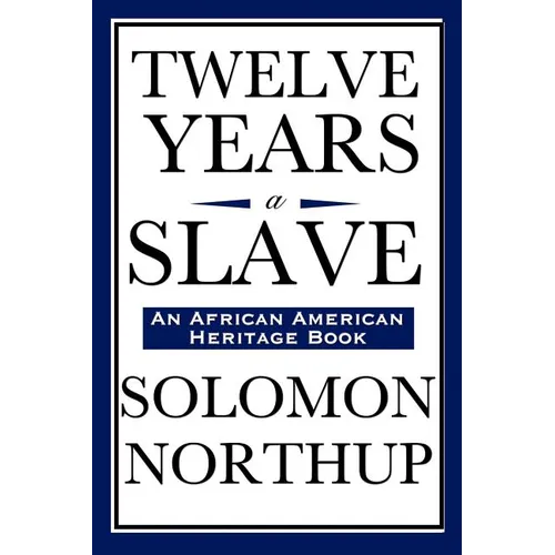 Twelve Years a Slave