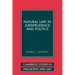 Natural Law in Jurisprudence and Politics