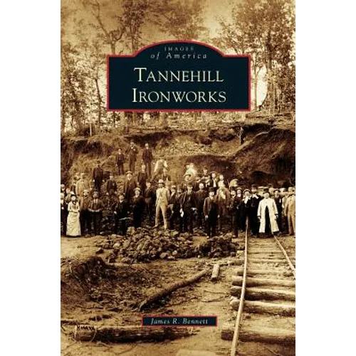 Tannehill Ironworks