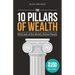 The 10 Pillars of Wealth: Mind-Sets of the World's Richest People