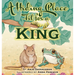 A Hiding Place Fit for a King