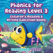 Phonics for Reading Level 3: Children's Reading & Writing Education Books