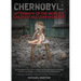 Chernobyl: Aftermath of the World's Greatest Nuclear Disaster: An Introspective View of the Isolation and Abandonment at Chernobyl Seen Through the Ey