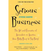 Serious Business: The Art and Commerce of Animation in America from Betty Boop to Toy Story