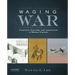 Waging War: Conflict, Culture, and Innovation in World History