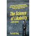 The Science of Likability: 60 Evidence-Based Methods to Radiate Charisma, Make a Powerful Impression, Win Friends, and Trigger Attraction