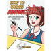 How to Draw Anime: Learn to Draw Anime and Manga - Step by Step Anime Drawing Book for Kids & Adults