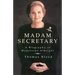Madam Secretary: A Biography of Madeleine Albright