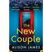 The New Couple: An absolutely addictive psychological thriller with a shocking twist
