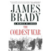 The Coldest War: A Memoir of Korea