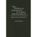 The Ethics of Commercial Surrogate Motherhood: Brave New Families?
