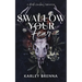 Swallow Your Fear