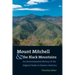 Mount Mitchell and the Black Mountains: An Environmental History of the Highest Peaks in Eastern America