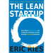 The Lean Startup: How Today's Entrepreneurs Use Continuous Innovation to Create Radically Successful Businesses