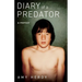 Diary of a Predator: A Memoir