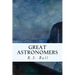 Great Astronomers