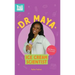 Dr. Maya, Ice Cream Scientist: Real Women in STEAM