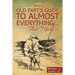 An Old Fart's Guide to Almost Everything........That Matters